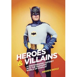 Heroes & Villains: A...